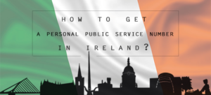 get a Personal Public Service Number Ireland